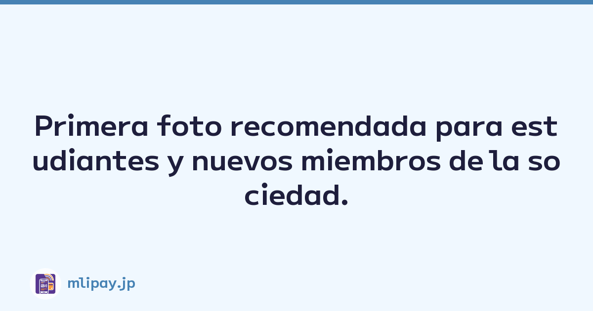 Primera foto recomendada para estudiantes y nuevos miembros de la sociedad.