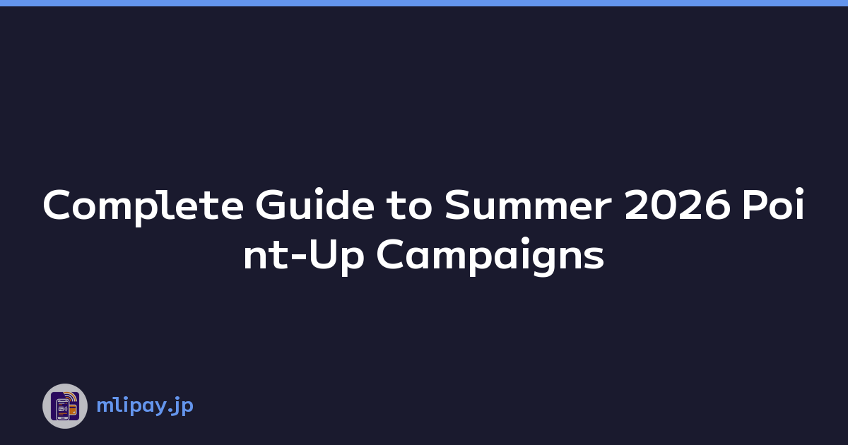 Complete Guide to Summer 2026 Point-Up Campaigns
